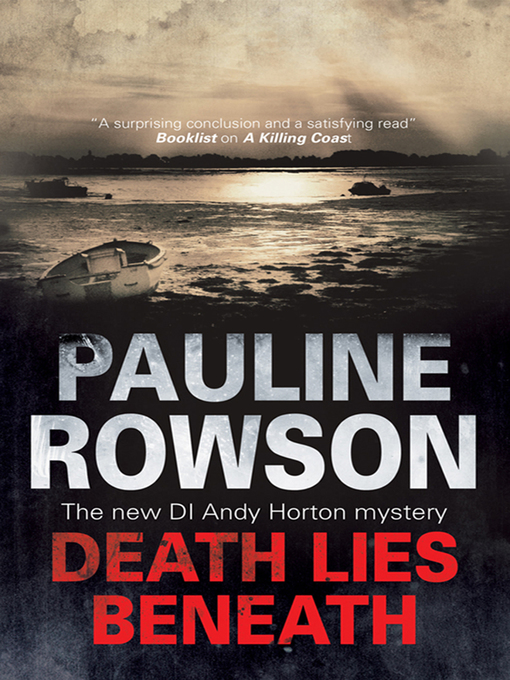 Title details for Death Lies Beneath by Pauline Rowson - Wait list